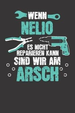 Cover of Wenn NELIO es nicht reparieren kann