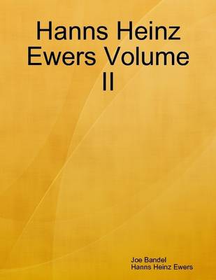 Book cover for Hanns Heinz Ewers Volume II