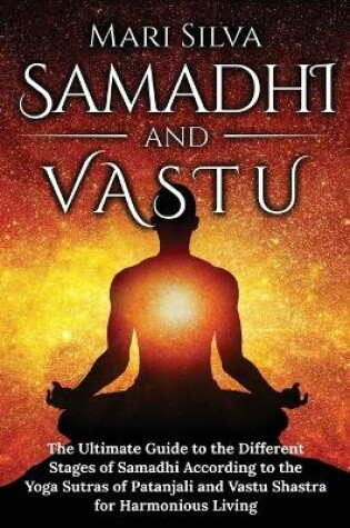 Cover of Samadhi and Vastu
