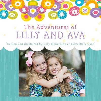 Book cover for The Adventures of Lilly and Ava