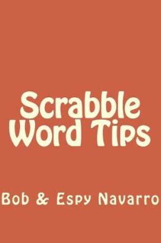 Cover of Scrabble Word Tips