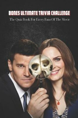 Cover of Bones Ultimate Trivia Challenge