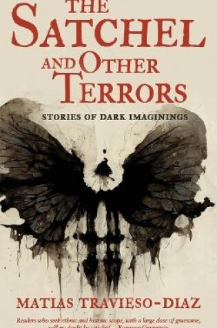 Cover of The Satchel and Other Terrors