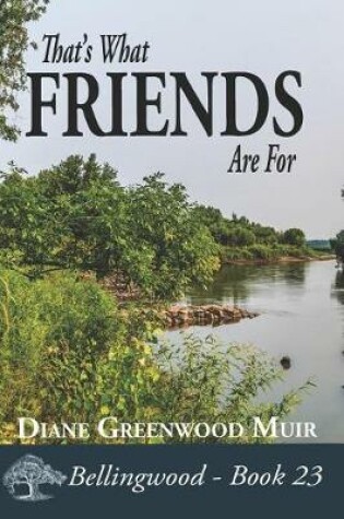 Cover of That's What Friends Are For