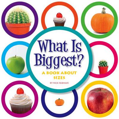 Cover of What Is Biggest?
