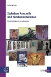 Book cover for Zwischen Pancasila Und Fundamentalismus