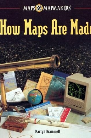 Cover of How Maps Are Made