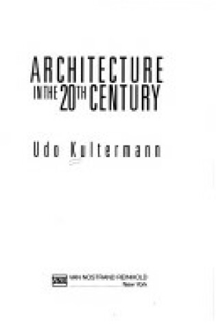 Cover of Architecture in the 20th Century