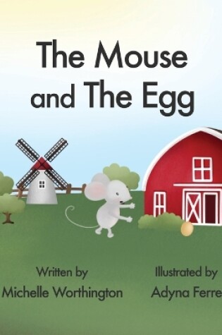 Cover of The Mouse and The Egg