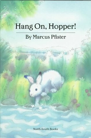Cover of Hang on, Hopper!