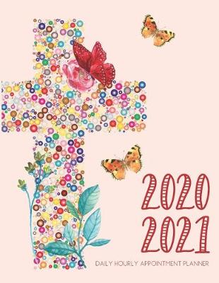 Cover of Daily Planner 2020-2021 Christian Church 15 Months Gratitude Hourly Appointment Calendar