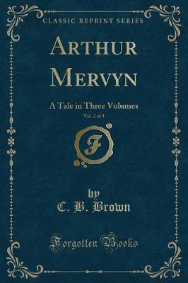 Book cover for Arthur Mervyn, Vol. 2 of 3