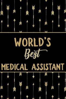 Book cover for World's Best Medical Assistant