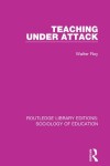 Book cover for Teaching Under Attack