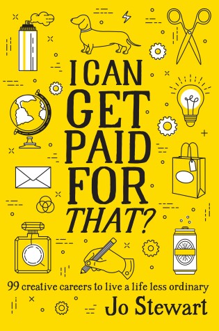 Cover of I Can Get Paid for That?