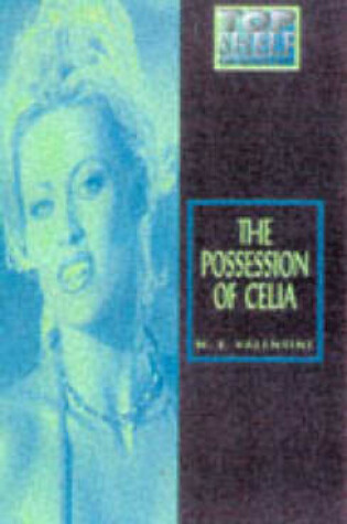 Cover of The Possession of Celia