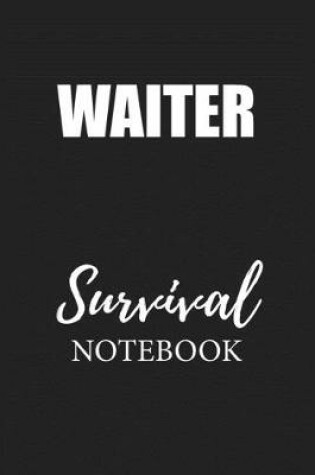 Cover of Waiter Survival Notebook