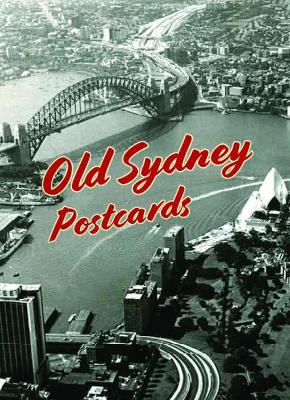 Book cover for Old Sydney Postcards