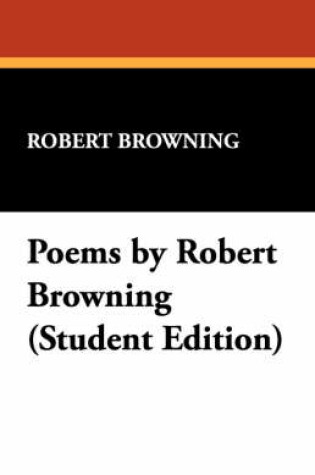 Cover of Poems by Robert Browning (Student Edition)