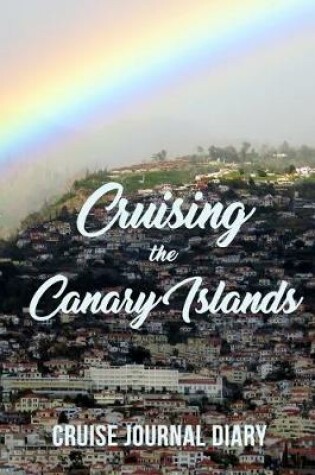 Cover of Cruising the Canary Islands