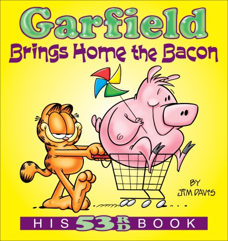 Book cover for Garfield Brings Home the Bacon