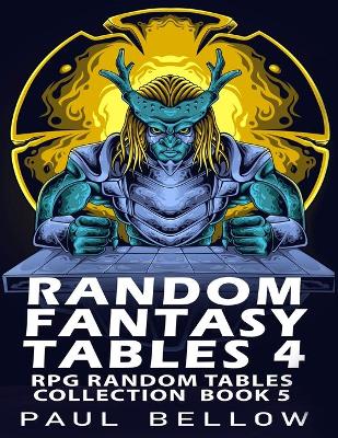 Book cover for Random Fantasy Tables 4
