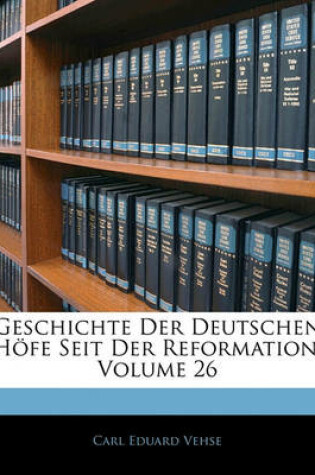 Cover of Geschichte Der Deutschen Hofe Seit Der Reformation, 40r Band