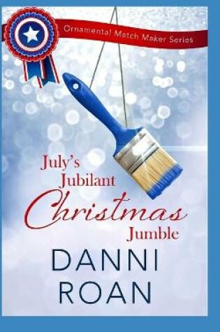 Cover of July's Jubilant Christmas Jumble