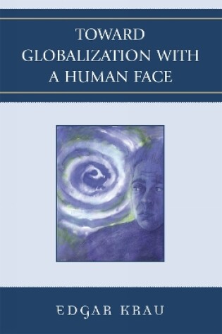 Cover of Toward Globalization with a Human Face