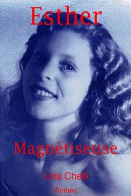 Book cover for Esther Magnetiseuse