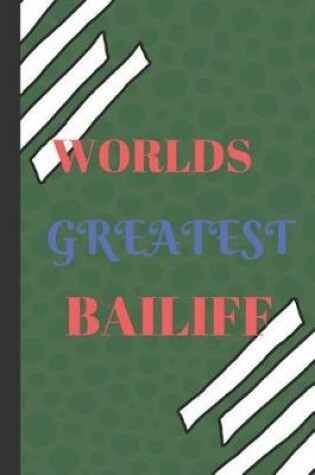 Cover of World's Greatest Bailiff