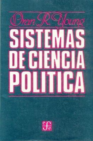Cover of Sistemas de Ciencia Politica