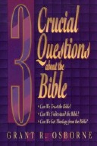 Cover of 3 Crucial Questions about the Bible