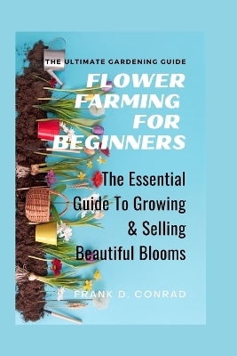 Cover of Flower Farming for Beginners