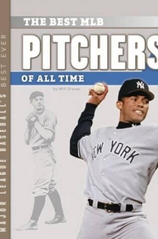 Cover of Best Mlb Pitchers of All Time