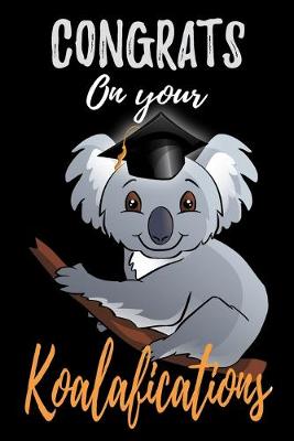 Book cover for Congrats On Your Koalafications