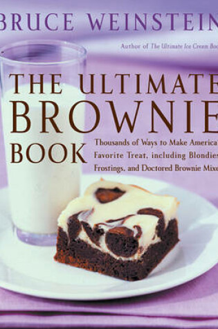 Cover of The Ultimate Brownie Book
