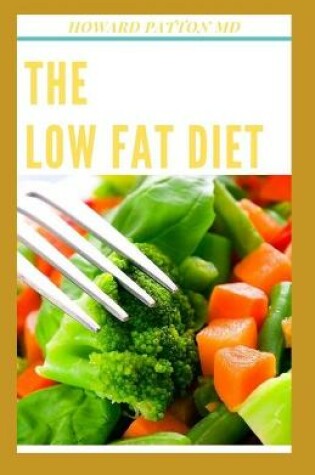 Cover of The Low Fat Diet