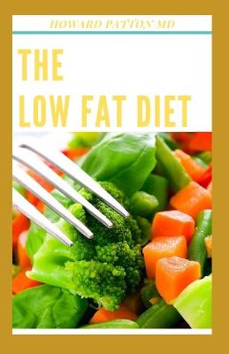 Book cover for The Low Fat Diet