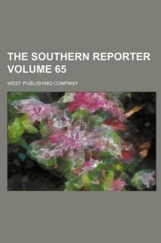 Cover of The Southern Reporter Volume 65