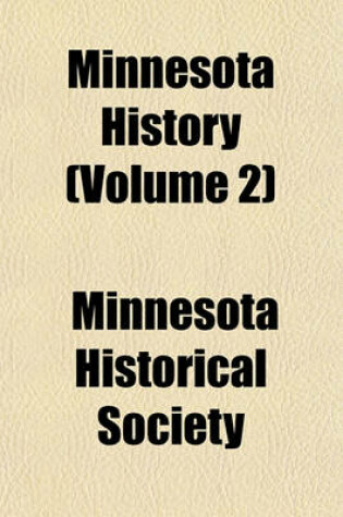 Cover of Minnesota History (Volume 2)