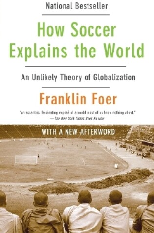 Cover of How Soccer Explains the World