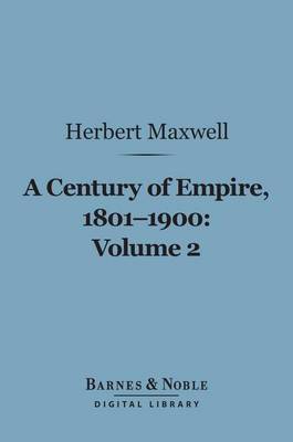 Cover of A Century of Empire, 1801-1900, Volume 2 (Barnes & Noble Digital Library)