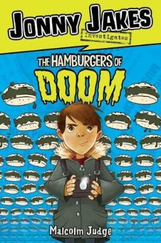 Cover of Jonny Jakes Investigates the Hamburgers of Doom