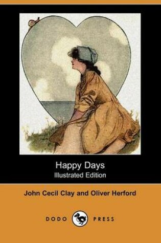 Cover of Happy Days (Illustrated Edition) (Dodo Press)