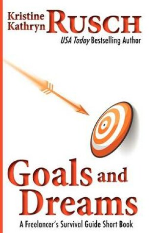 Cover of Goals and Dreams