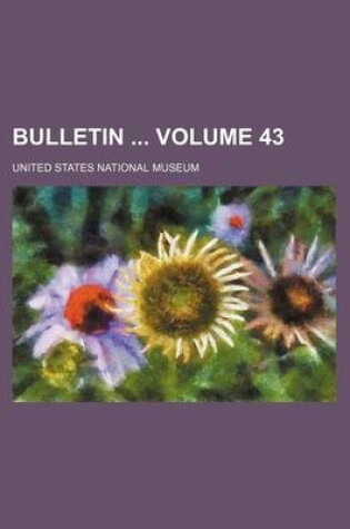 Cover of Bulletin Volume 43