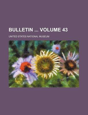 Book cover for Bulletin Volume 43