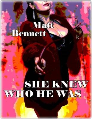 Book cover for She Knew Who He Was