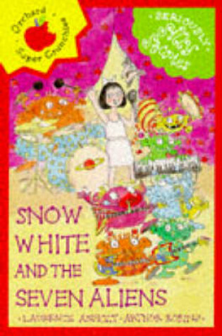 Cover of Snow White and the Seven Aliens